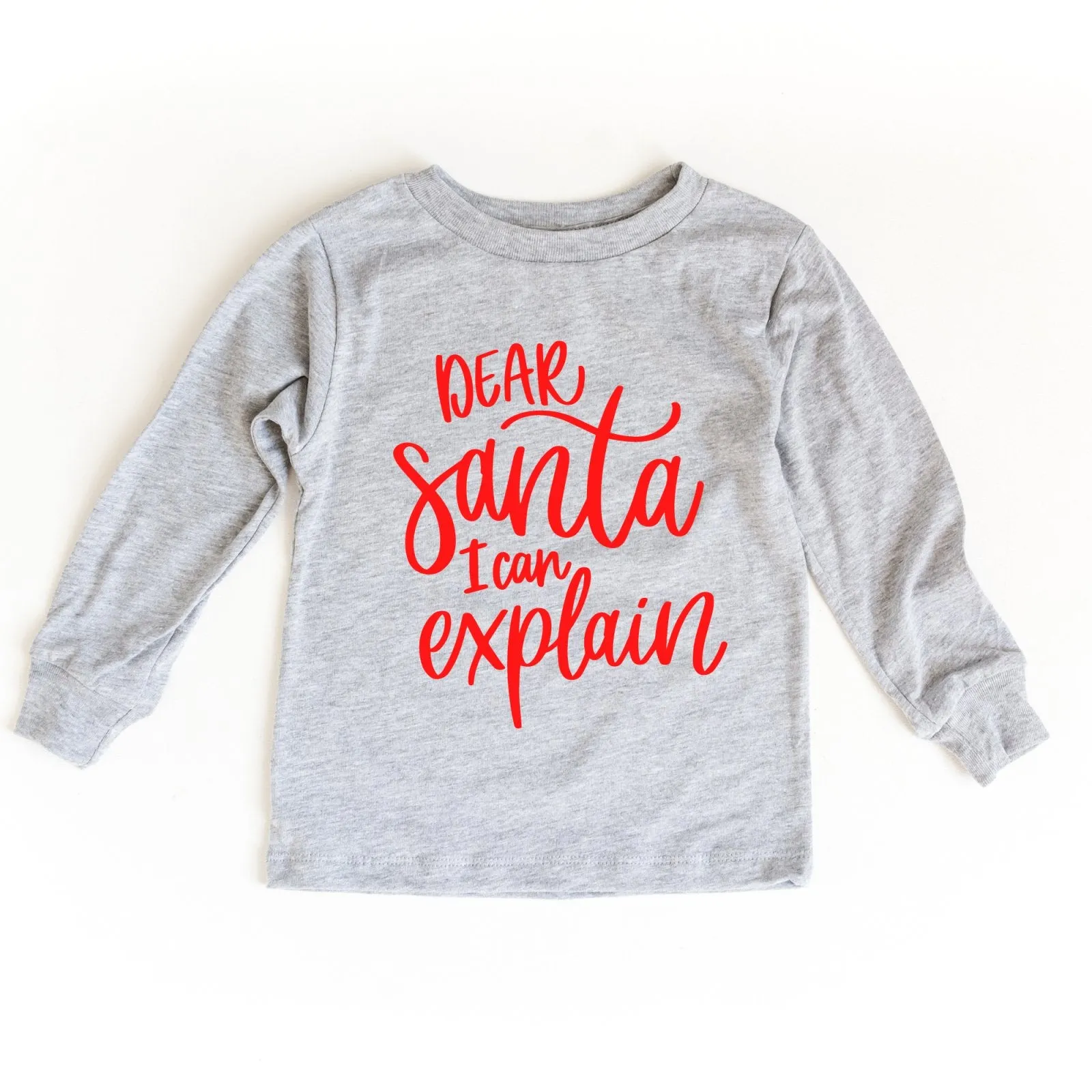 Dear Santa I Can Explain Long Sleeve Christmas Shirt