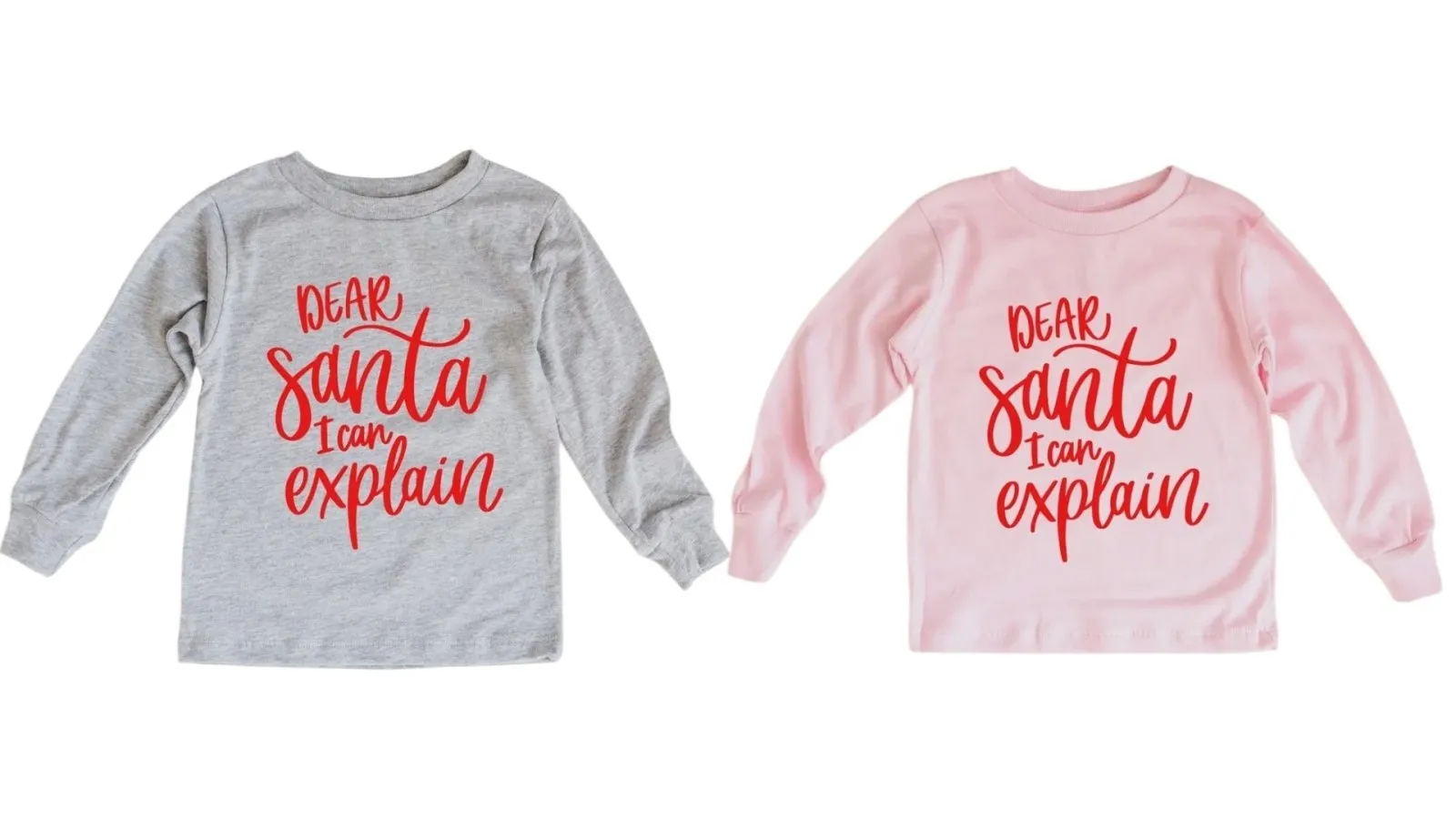 Dear Santa I Can Explain Long Sleeve Christmas Shirt