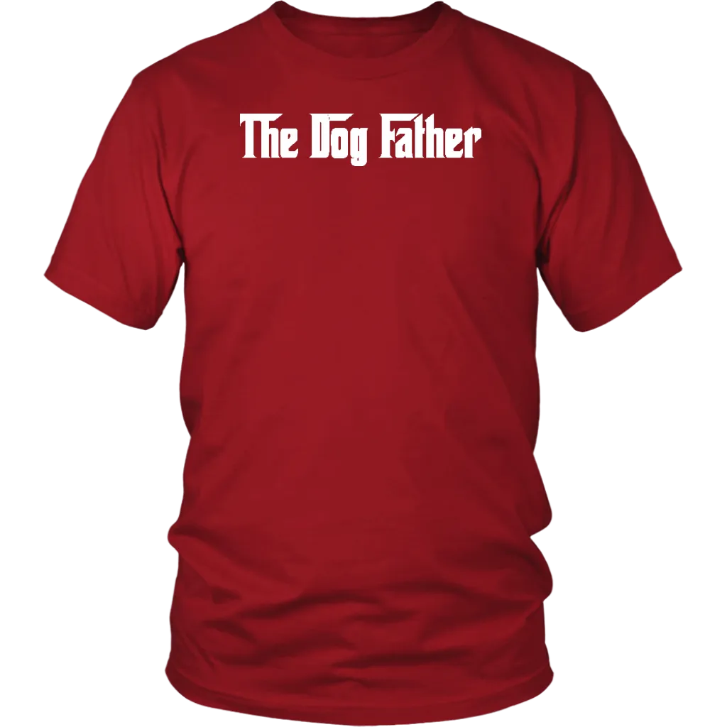 The Dog Father T-Shirt Gift for Animal Lovers Pet owners