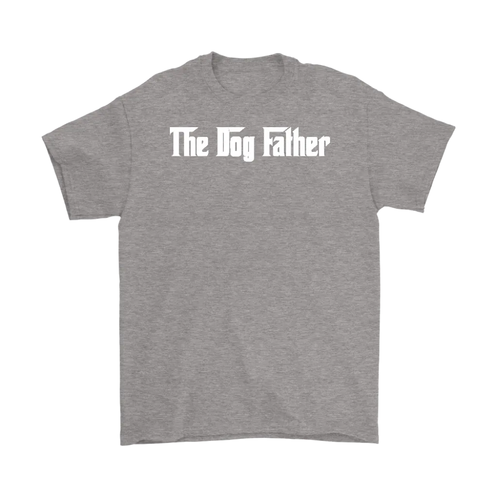 The Dog Father T-Shirt Gift for Animal Lovers Pet owners