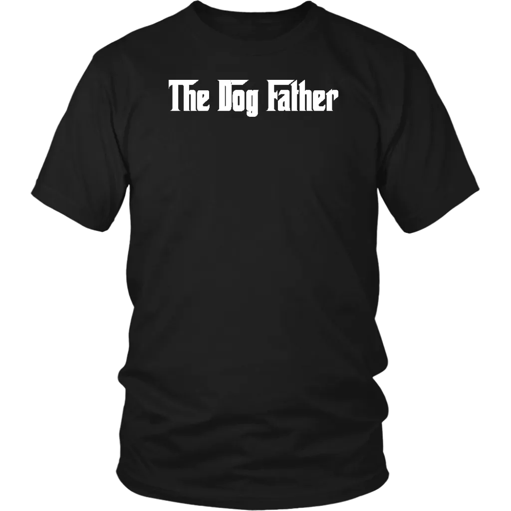 The Dog Father T-Shirt Gift for Animal Lovers Pet owners